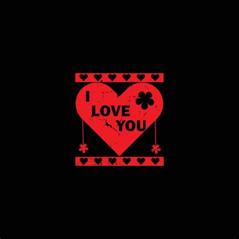 I Love You T Shirt Design 7974399 Vector Art At Vecteezy