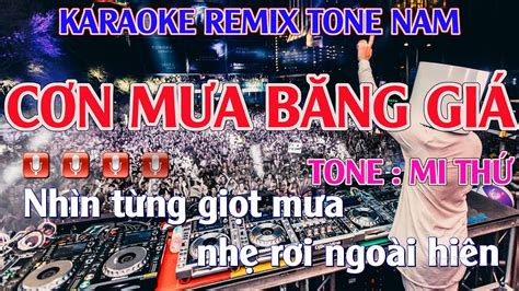 Cơn Mưa Băng Giá Remix Karaoke Tone Nam DJ Bass Căng Cực Đã