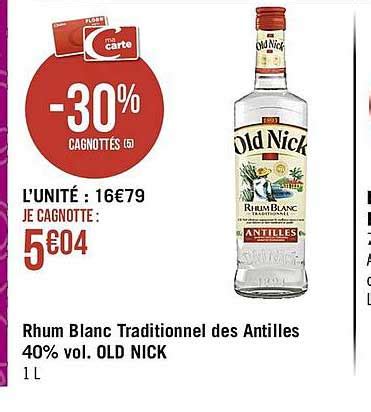 Offre Rhum Blanc Traditionnel Des Antilles 40 Vol Old Nick Chez