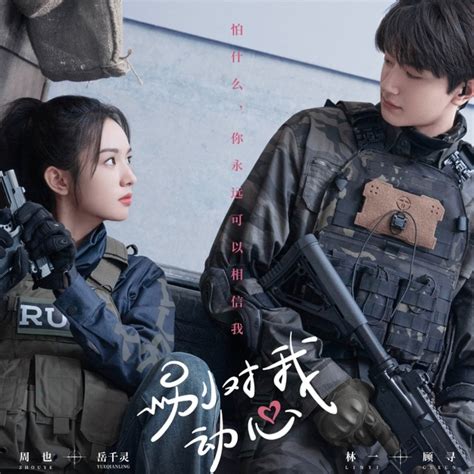 Review phim ngôn tình hot Đừng Rung Động Vì Anh Châu Dã xinh xỉu nhưng Lâm Nhất gây cấn vì