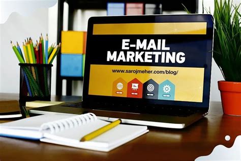 Email Marketing: A Beginner's Guide - SAROJ MEHER