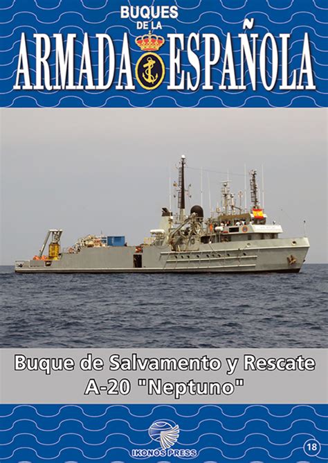 BUQUES DE LA ARMADA ESPAÑOLA BUQUE DE SALVAMENTO Y RESCATE A 20