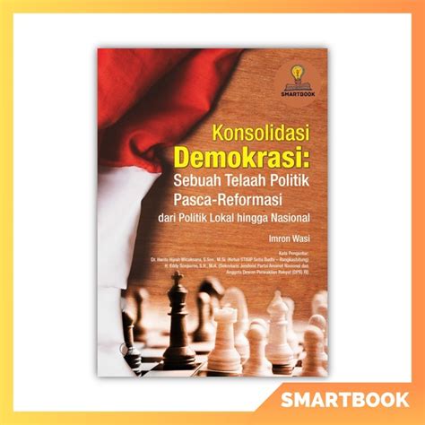 Jual Buku Konsolidasi Demokrasi Sebuah Telaah Politik Pasca Reformasi