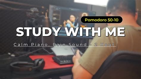 Hour Study With Me Vlog Calm Piano Relaxing Music Rain Sound