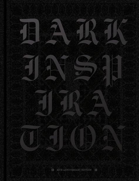 Dark Inspiration 20th Anniversary Edition Grotesque Illustrations