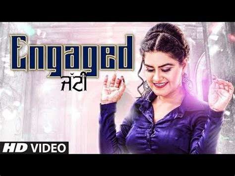 Engaged Jatti Kaur B Full Song Desi Crew Kaptaan Pinky Mp