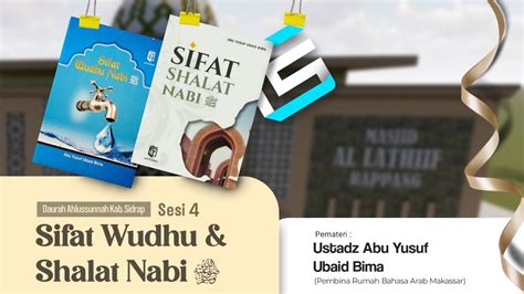 Dauroh Sifat Wudhu Shalat Nabi Sesi Youtube