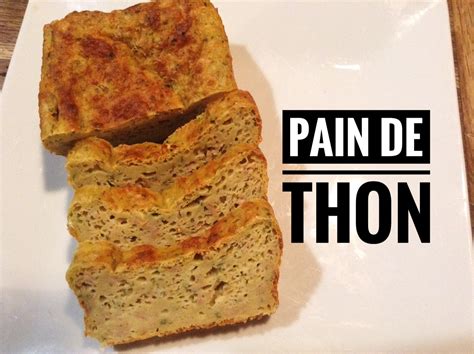 Pain De Thon Facile Recettes De Cuisine Avec Thermomix Ou Pas