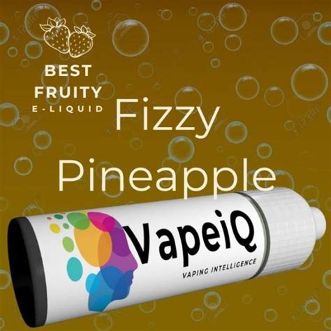 Fizzy Pineapple Shortfill E-liquid & Nicotine