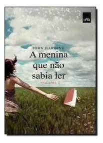 Livro A Menina Que Não Sabia Ler Vol 2 John Harding 2014