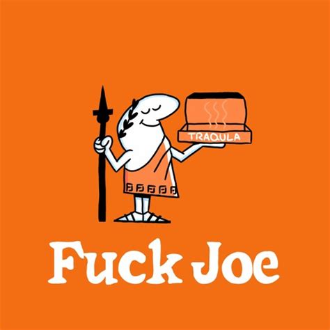 Stream Fuck Joe By TRAQULA Listen Online For Free On SoundCloud