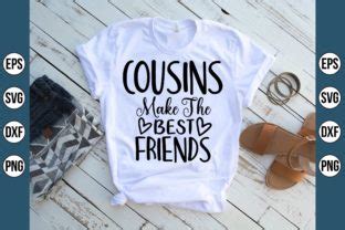 Cousins Make The Best Friends Svg Graphic By Momenulhossian577