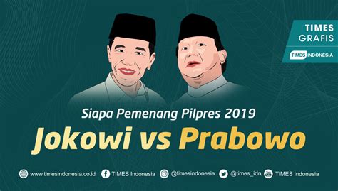 Inilah Hasil Survei Capres Cawapres 2019 Dari 11 Lembaga Survei Times