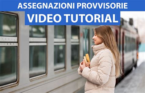 Assegnazioni Provvisorie Come Compilare La Domanda Video Tutorial