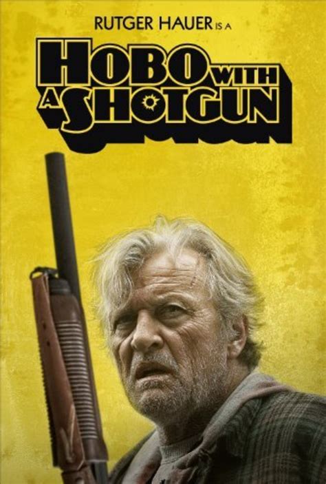 Hobo With A Shotgun Movie Review 2011 Reelrundown