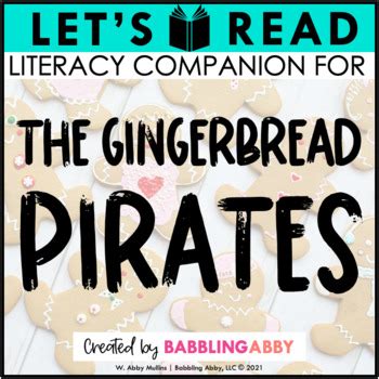 The Gingerbread Pirates | Literacy Companion | Holiday Read Aloud