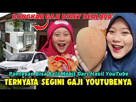 Gaji Youyube Direy Dealova Gila Gaji Youtubenya Tembus Segini Youtube