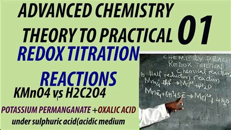 Redox Titration Reaction Potassium Permanganate Against Oxalate Youtube