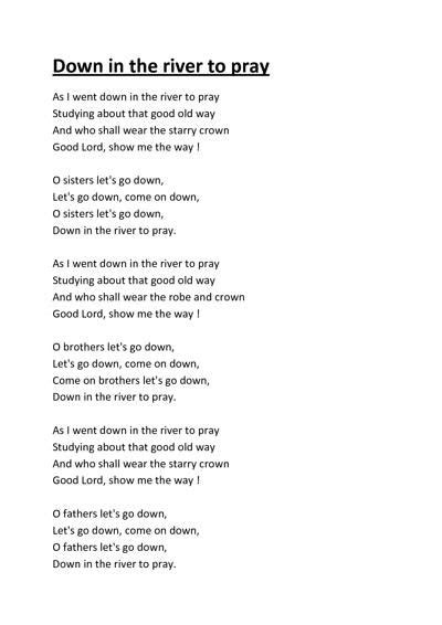 Down to the River to pray song lyrics | Gospel song lyrics, Hymns ...