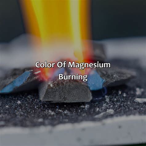 What Color Does Magnesium Burn - colorscombo.com