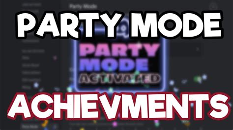 How To Get Every Discord Party Mode Achievement Youtube