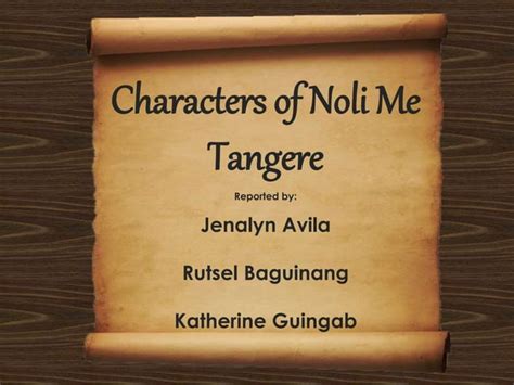 Noli me tangere characters | PPT