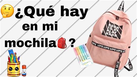 Qué Hay En Mi Mochila 🎒🧐 Youtube