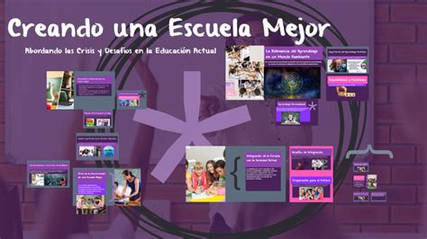 Reimaginando la Educación Creando una Escuela Mejor by Andrea Herrera