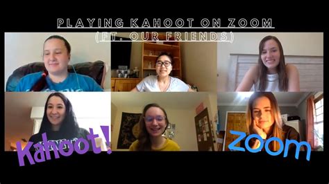 Playing Kahoot On Zoom Ft Our Friends Youtube