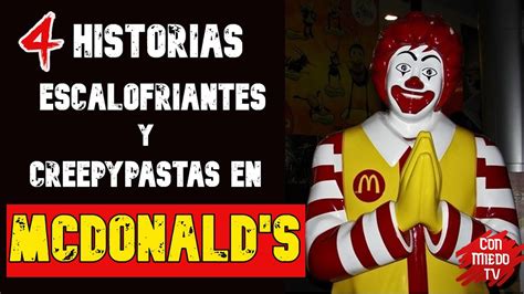 Escalofriantes Relatos Y Creepypastas En McDonald S Historias De