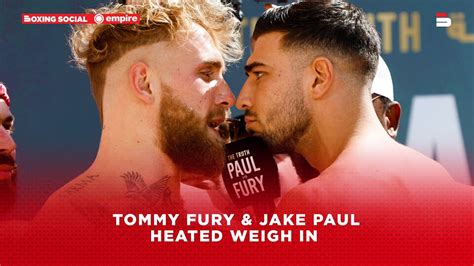 Tommy Fury And Jake Paul Face Off You Are Getting Knocked The F Ck