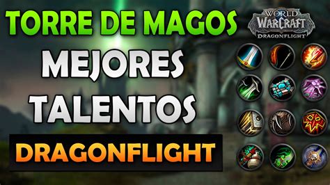 Torre De Magos Mejores Talentos Trinkets Para Cada Clase Wow