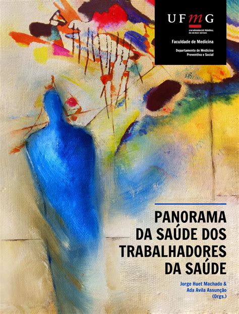 Panorama da Saúde dos Trabalhadores da Saúde by Agência Burnier Issuu