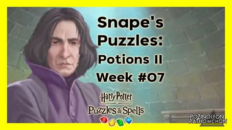 Snapes Puzzles Potions Ii Week 7 Boomslang Skin Harry Potter