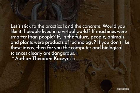 Top 100 Quotes And Sayings About Virtual World