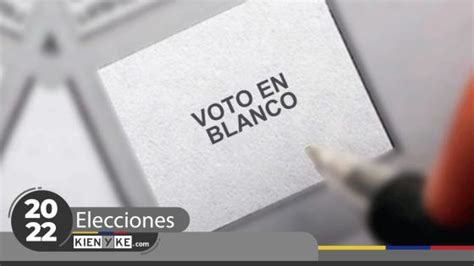 ¿qué Pasa Si Gana El Voto En Blanco En Las Elecciones En Colombia