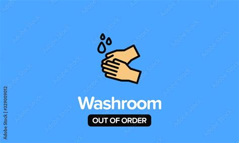 Washroom Out Of Order Sign Board Stock Vector Adobe Stock