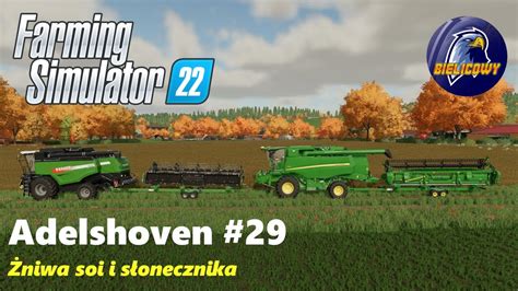 Adelshoven 29 Żniwa soi i słonecznika Farming Simulator 22 YouTube