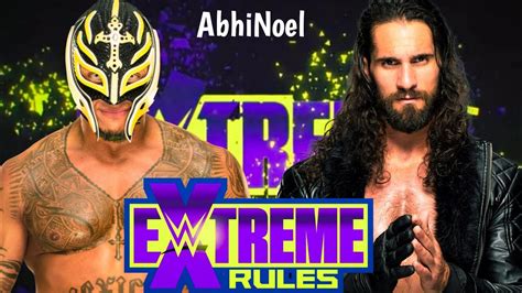 Rey Mysterio Vs Seth Rollins Falls Count Anywhere Match Extreme