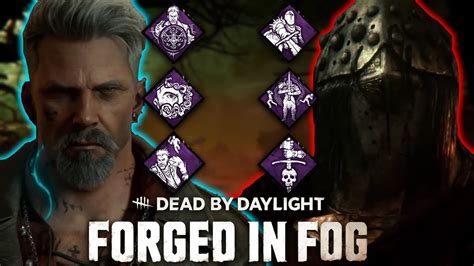 Forged In The Fog Everything You Need To Know Dead By Daylight Youtube