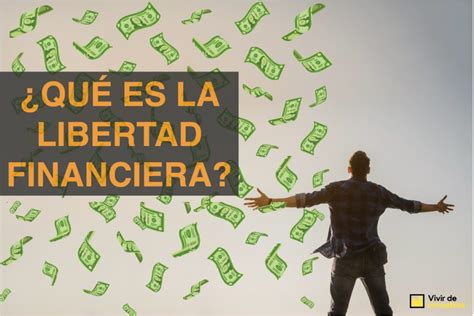 Qué es la Libertad Financiera ESTO es lo que estoy aplicando en 2024