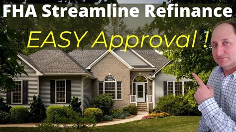 Fha Streamline Refinance Requirements And Benefits Youtube