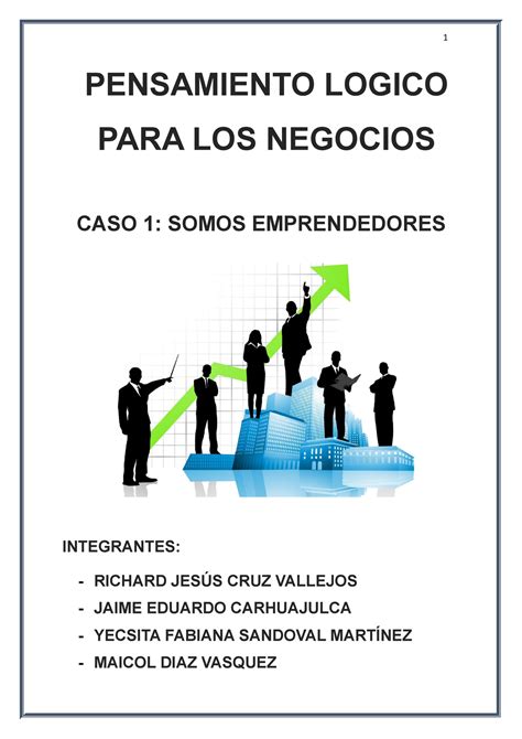 Trabajo Matematica CASO 1 PENSAMIENTO LOGICO PARA LOS NEGOCIOS CASO 1