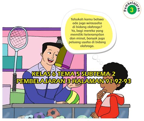 Kunci Jawaban Tematik Kelas 6 Tema 5 Subtema 2 Pembelajaran 3 Halaman 91 92 93 Tipscek