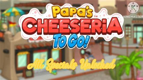 Papa S Cheeseria To Go All Specials Unlocked Perfect Day YouTube