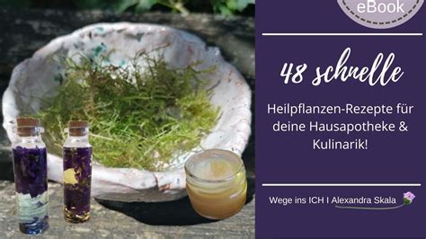 48 schnelle Heilpflanzen Rezepte für deine Hausapotheke Kulinarik