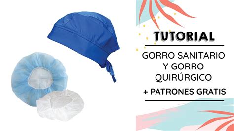 C Mo Hacer Un Gorro Antifluido Quir Rgico Y Sanitario Patr N Gratis