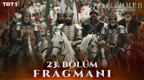 Mehmed Fetihler Sultan B L M Fragman Dailymotion Video