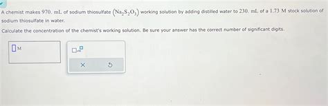 Solved A Chemist Makes 970 ML Of Sodium Thiosulfate Chegg