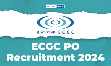 Ecgc Po 2024 Exam Date Out Download Call Letter